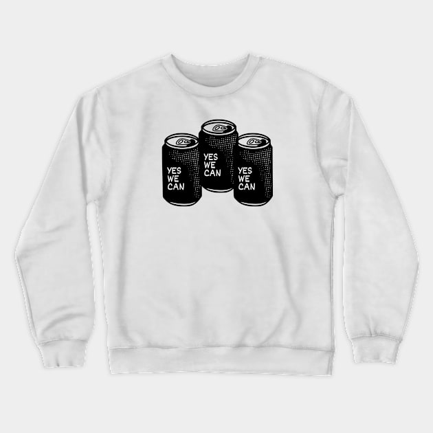 Yes We Can Crewneck Sweatshirt by Koala Tees